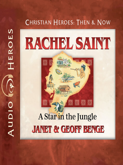 Title details for Rachel Saint by Janet Benge - Available